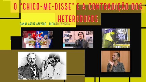 O "Chico-me-disse" e a Contradição dos Heterodoxos