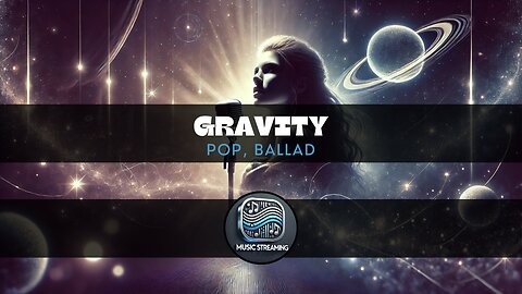 Gravity - Pop, Ballad
