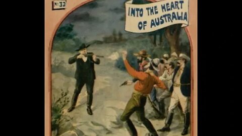 Old Broadbrim into the Heart of Australia or, A Strange Bargain and Its - Audiobook