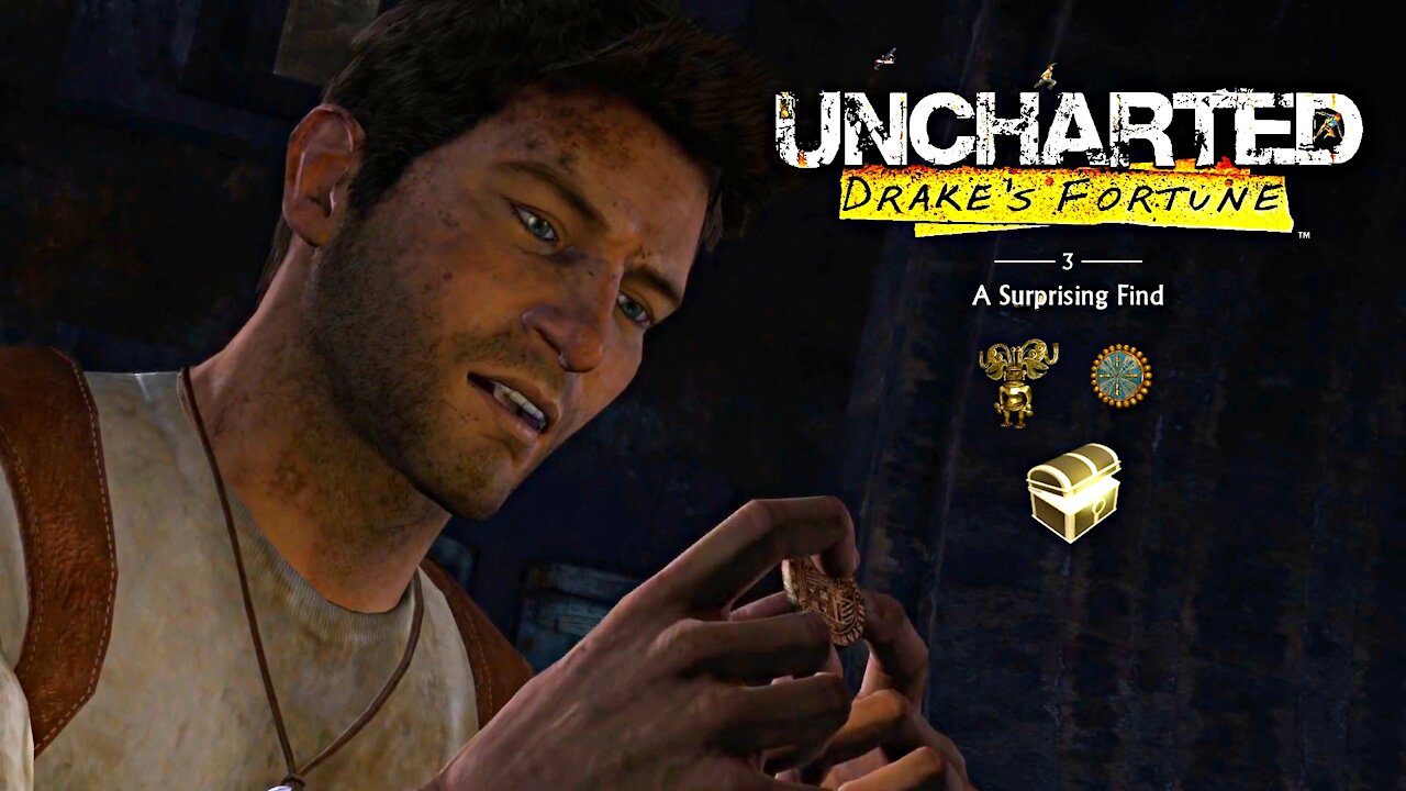 Uncharted Drakes Fortune - Chapter 3 - A Surprising Find