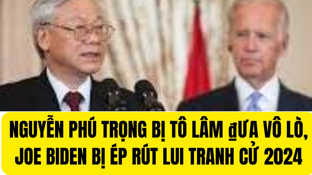 Tin Tổng Hợp 19/7/2024 Tổng Trọng Bị Tô Lâm ₫ưa Vô Lò, Joe Biden Buộc Rút Lui Tranh Cử 2024.
