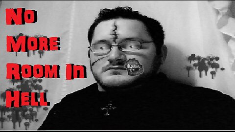 [No More Room In Hell]