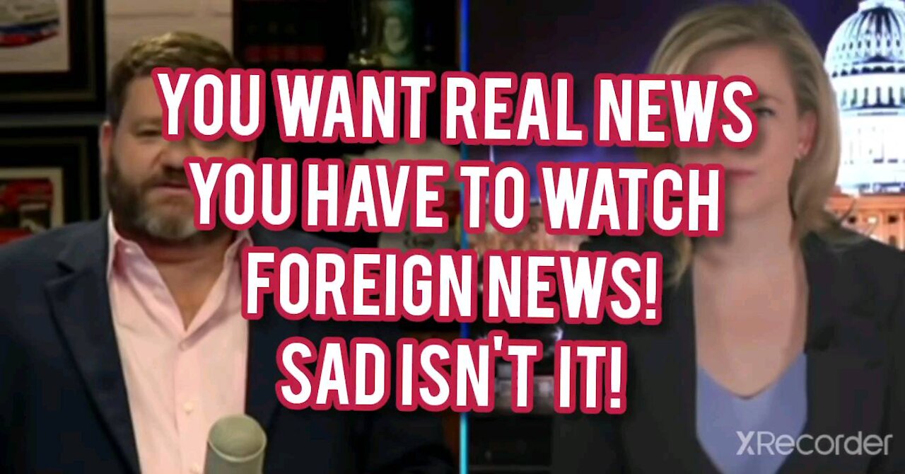 If you want real NEWS! You must watch Foreign News channels