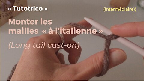 Montage Long Tail cast-on