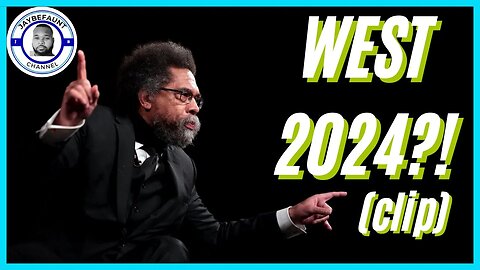 Cornel West '24?! (clip)