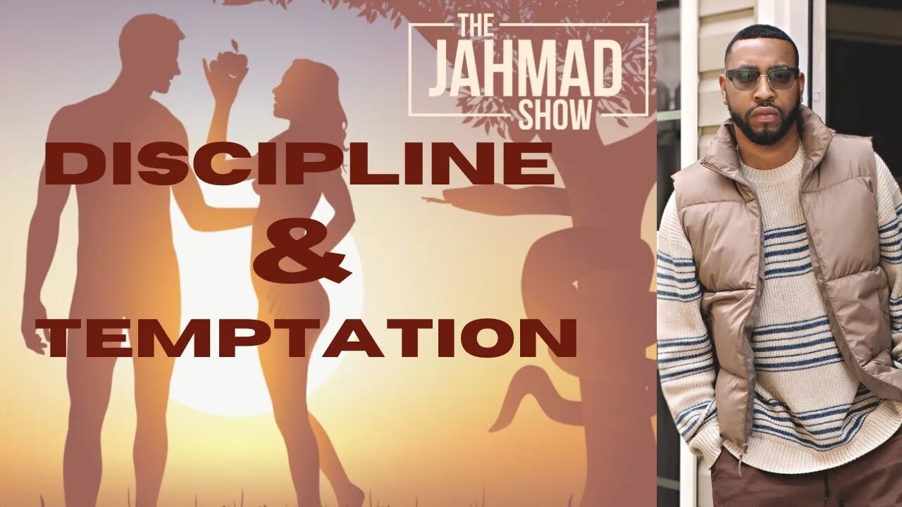 Discipline vs Temptation Explained...(what's the difference)