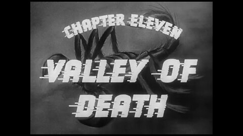 Captain Marvel - S01E11 - Valley Of Death (1941)