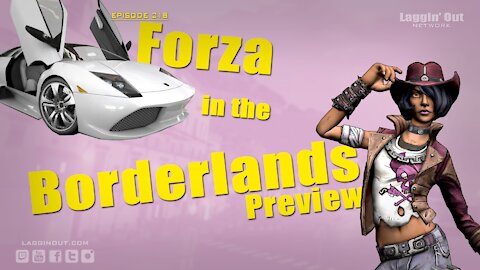 Forza in the Borderlands Preview (S02)