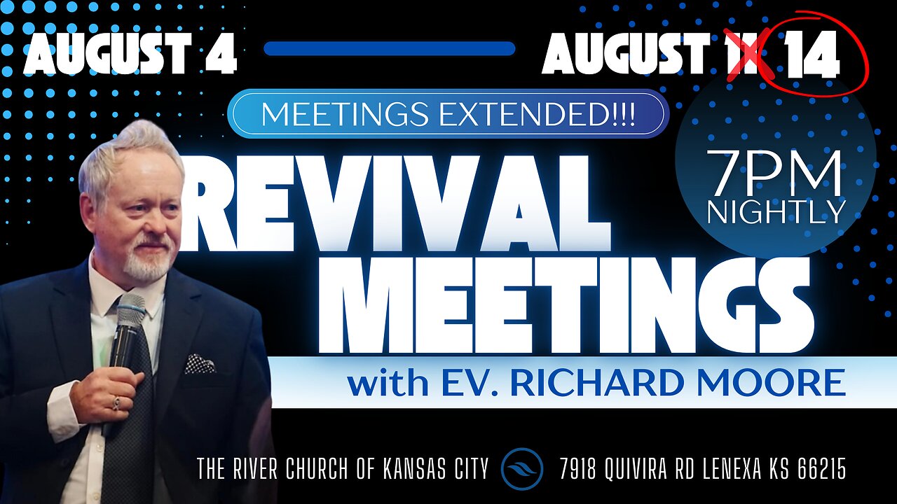 Revival Meetings Night 9 w/ Ev. Richard Moore | 8.13.24