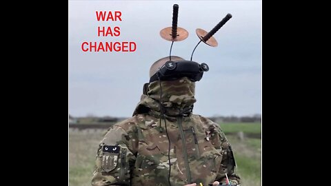 War Has Changed