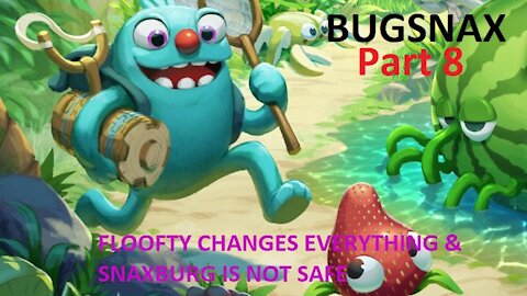 Bugsnax Part 8 Floofty Changes Everything