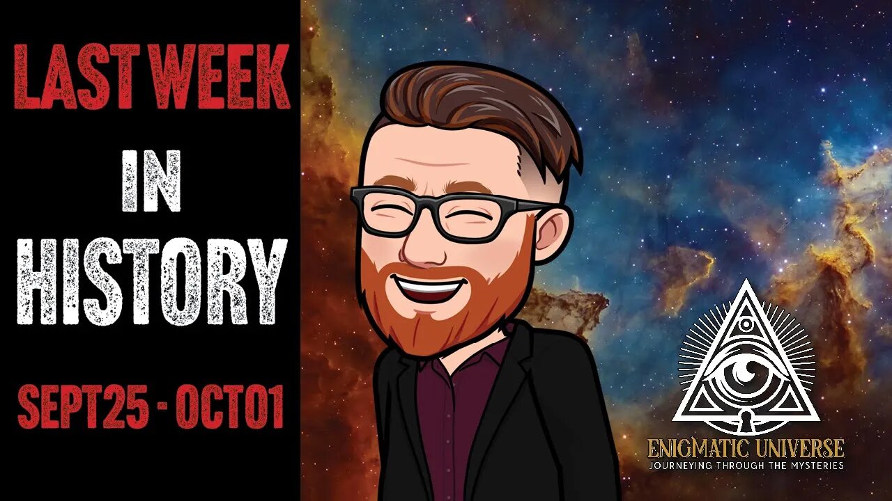 Last Week in History: September 25th - October 1st