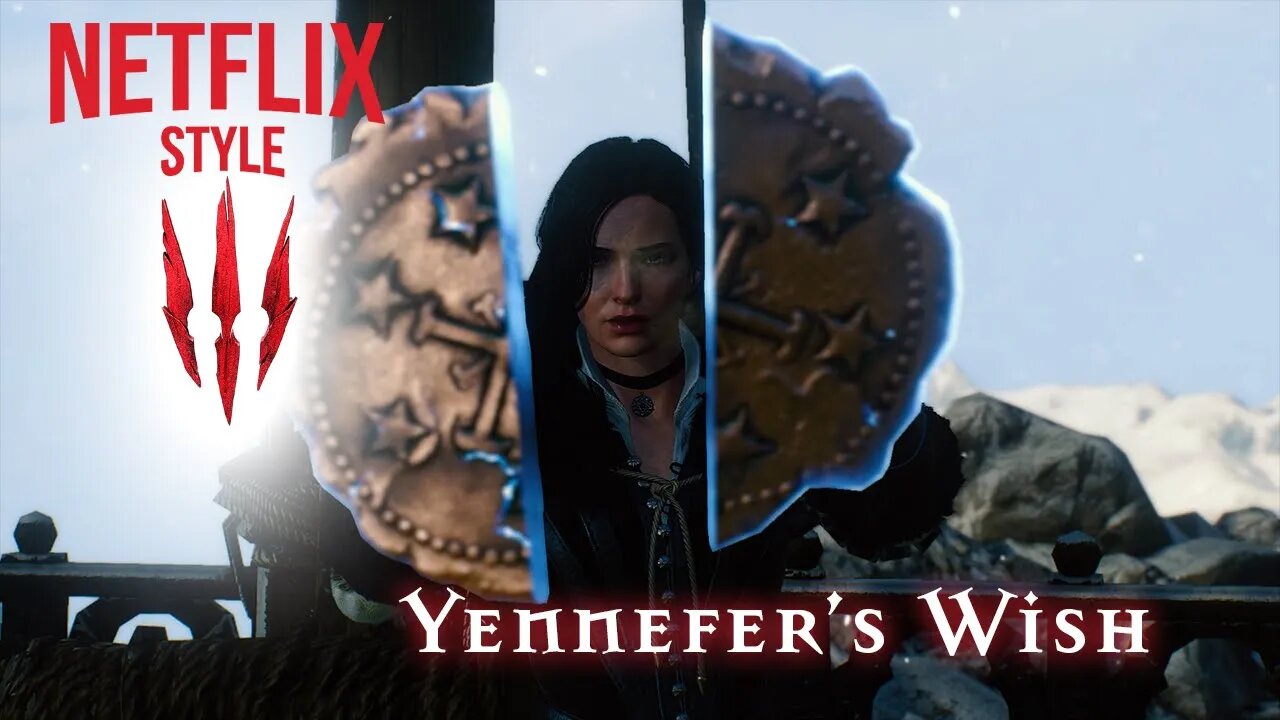 The Last Wish : The Witcher 3 (Netflix Style)