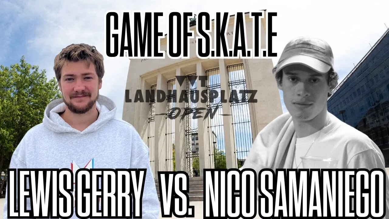 Lewis vs Nico (Landhausplatz game of skate) - Round 2