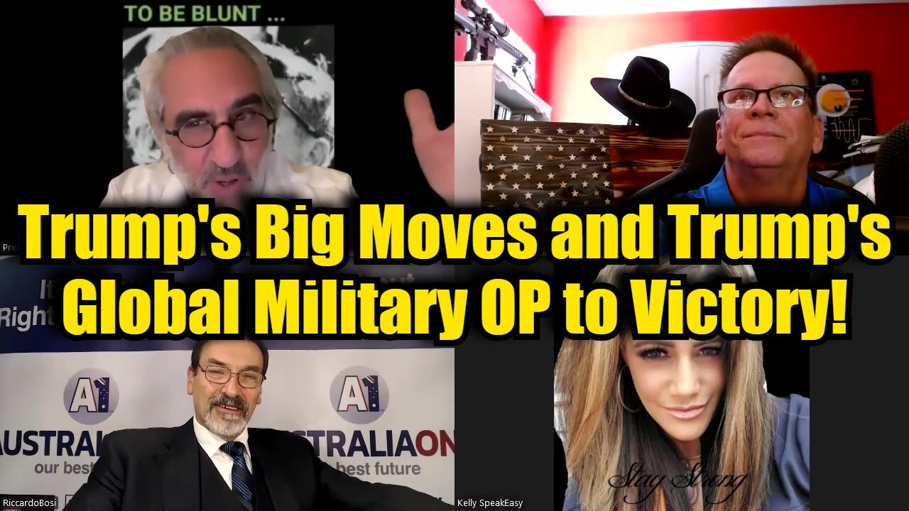 Riccardo Bosi, Pascal Najadi, Capt Kyle, Kelly: Trump's Big Moves & Trump's Global Military OP to Victory!