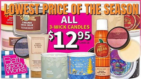 LOWEST PRICE Of The Season | $12.95 ALL 3 Wick Candles | Bath & Bodyworks | #bathandbodyworks