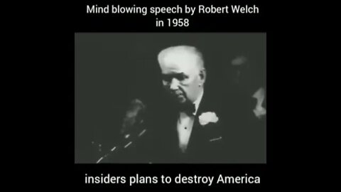 Mind Blowing Speech By Robert Welch!