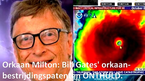 Orkaan Milton: Bill Gates' orkaanbestrijdingspatenten ONTHULD.