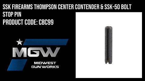 SSK Firearms Thompson Center Contender & SSK-50 Bolt Stop Pin - CBC99