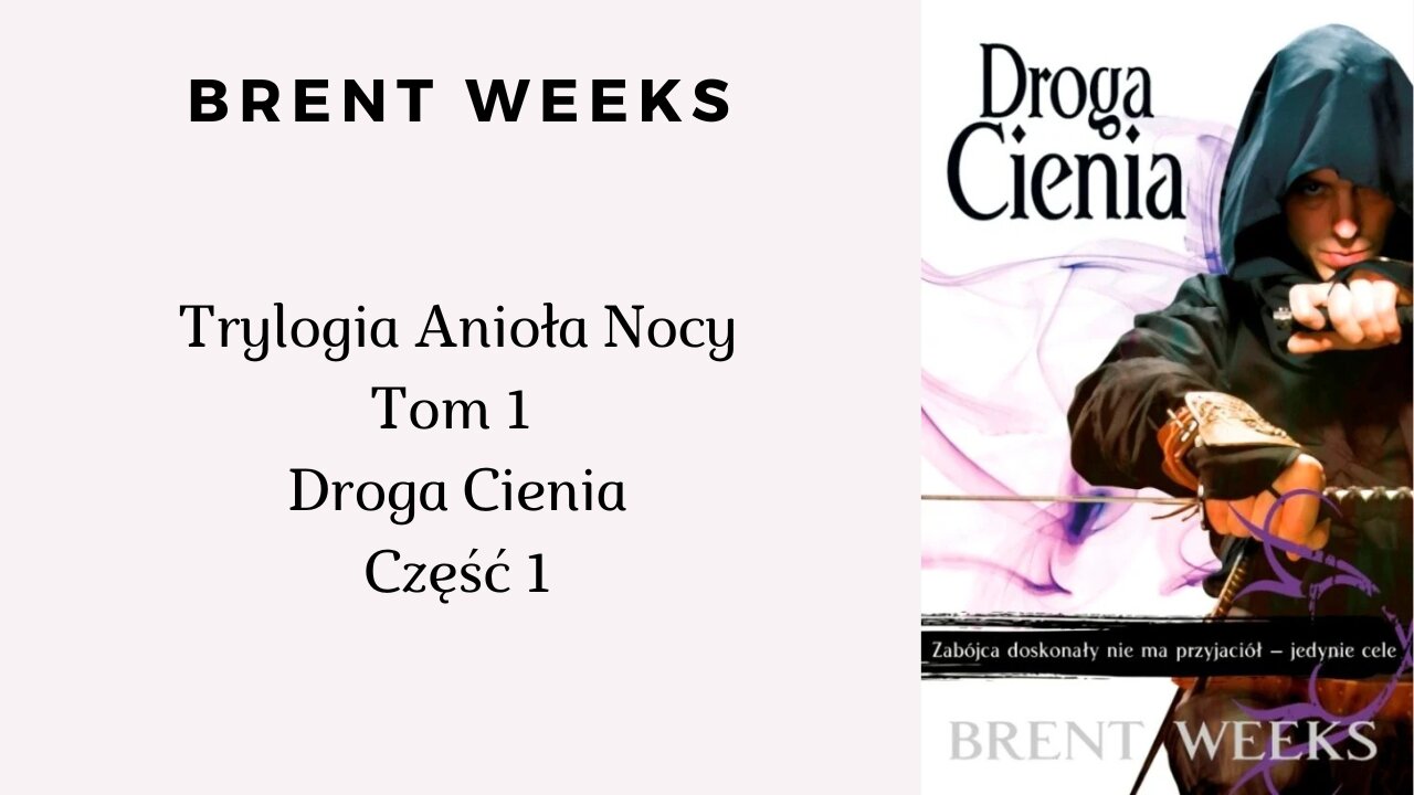 Brent Weeks Tom 1 Droga Cienia część 1