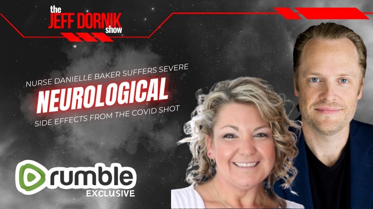 Terrifying: Nurse Danielle Baker Suffers Severe Neurological Side Effects from COVID Shot