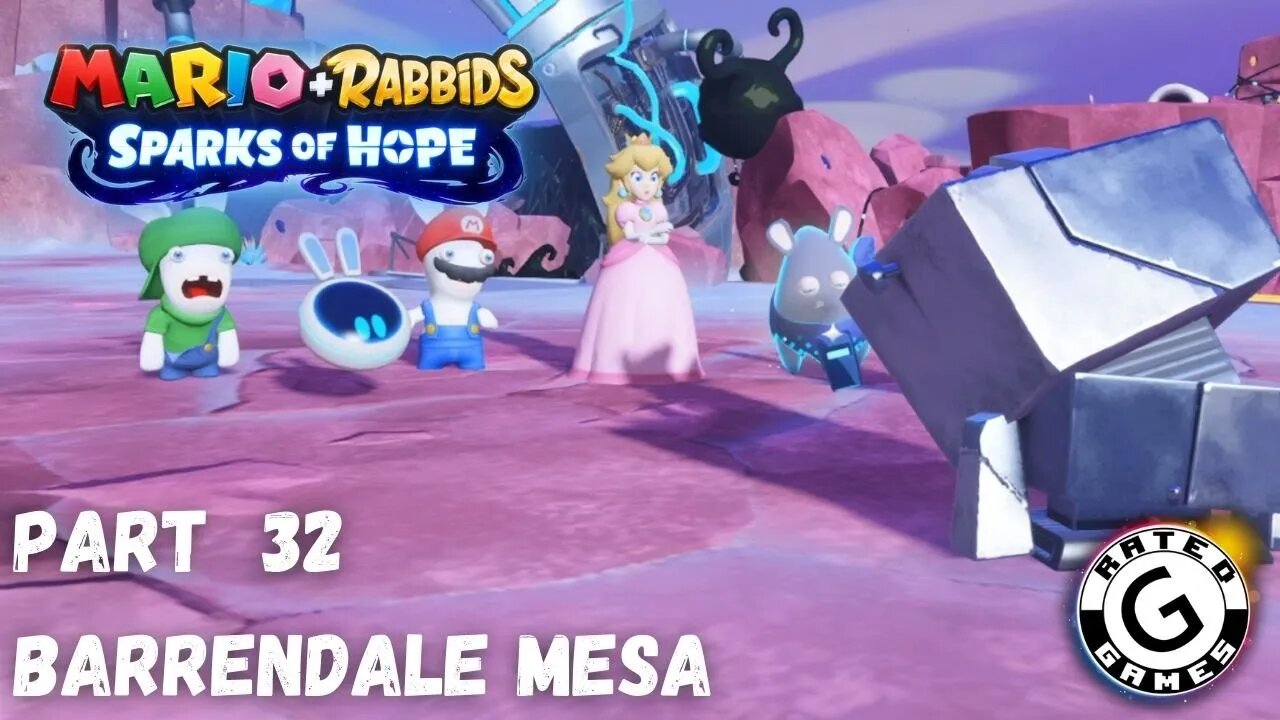 Mario + Rabbids Sparks of Hope Gameplay - No Commentary Walkthrough Part 32 - Barrendale Mesa