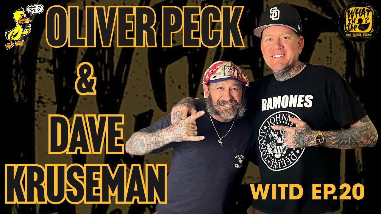 Oliver Peck & Dave Kruseman (Ink Master) | What In The Duck Podcast Ep. 20