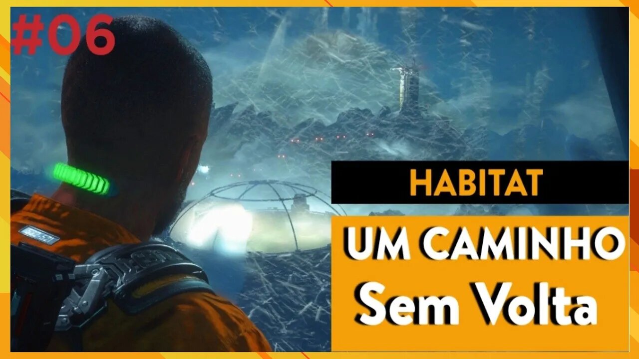 THE CALISTO PROTOCOL | O Habitat, Um Caminho Sem Volta - 006