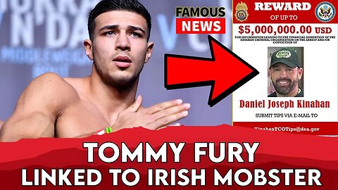 Who is Daniel Kinahan, Irish Mobster Linked to Tommy Fury | FAMOUS NEWS