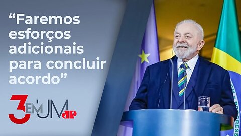 Presidente cita entraves em acordo Mercosul-UE por causa de Macron e Milei