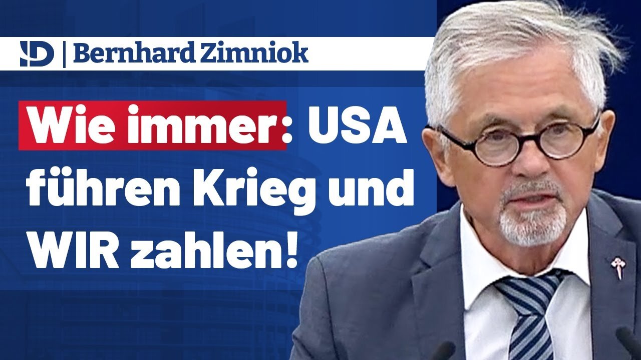 𝐁𝐞𝐫𝐧𝐡𝐚𝐫𝐝 𝐙𝐢𝐦𝐧𝐢𝐨𝐤 ▶️ Wie immer: 🇺🇸 USA führen Krieg und WIR zahlen!@AfD im EU-Parlament🙈