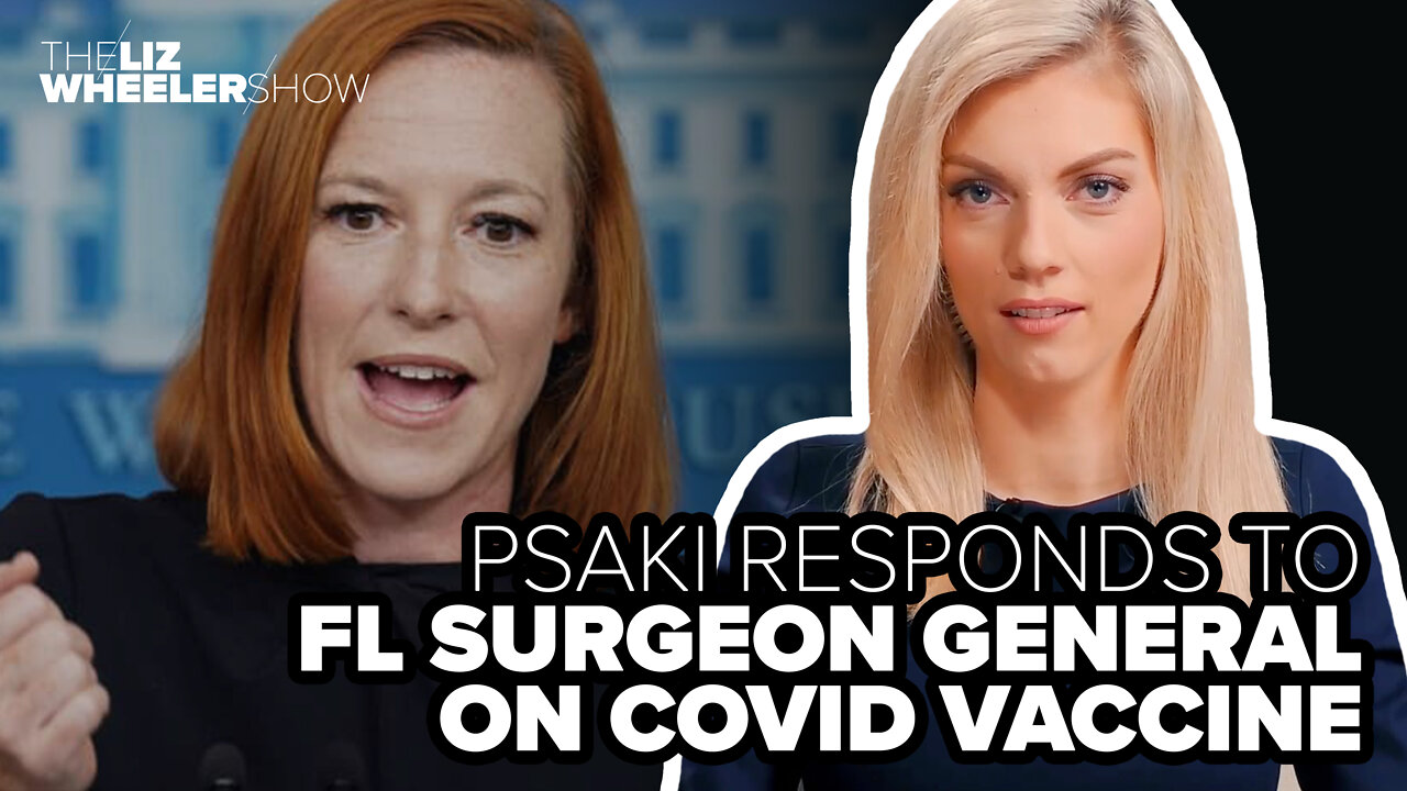 WATCH: Psaki responds to FL Surgeon General on COVID vaccine