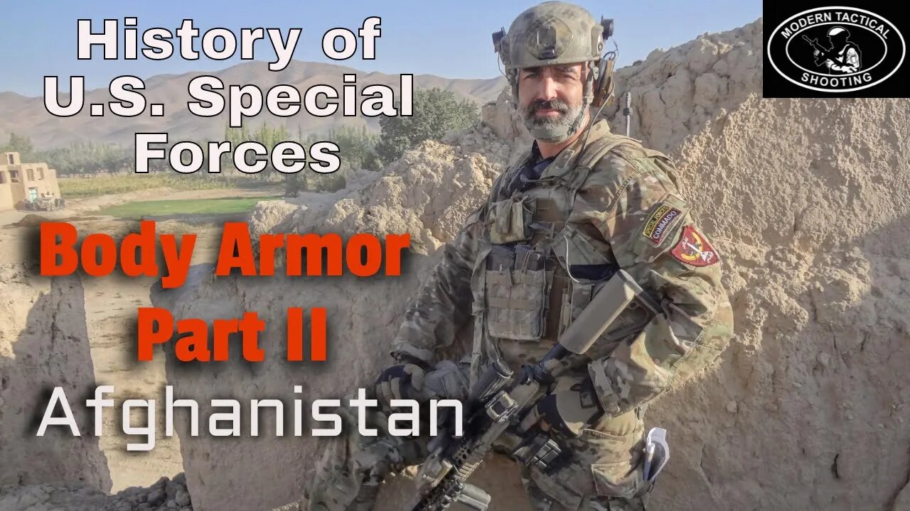 Overview of Body Armor used by U.S. Special Forces in Afghanistan