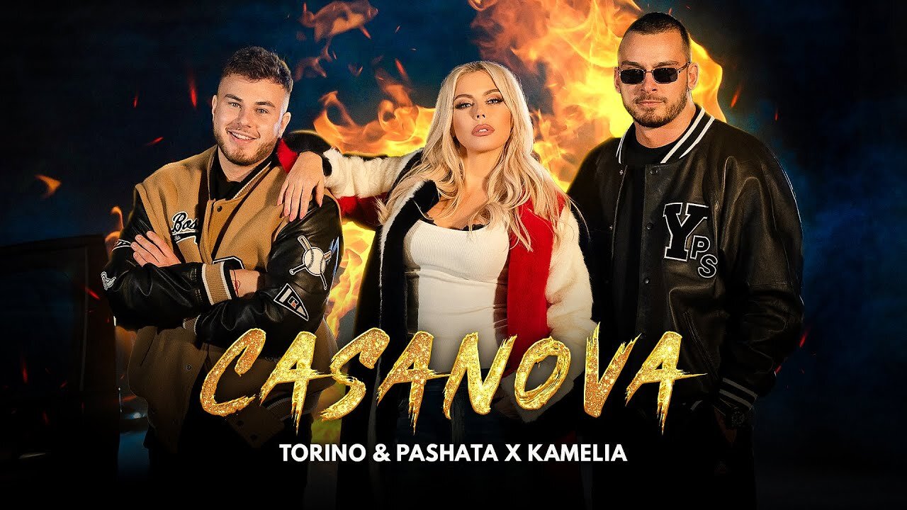 TORINO & PASHATA X KAMELIA - CASANOVA / & & A - A 4K official video