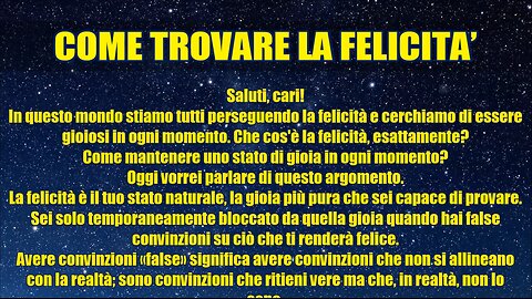 La Federazione Galattica COME TROVARE LA FELICITA’