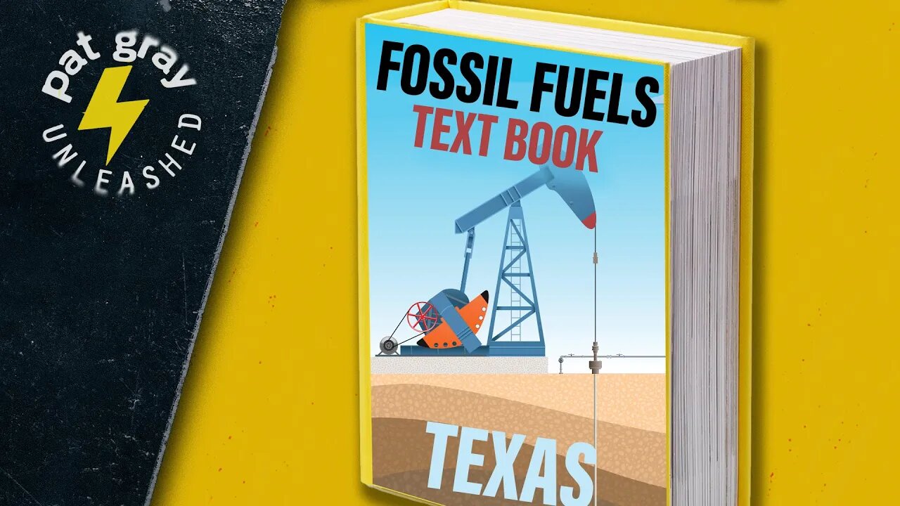 Texas Writes a Pro-Fossil Fuels Textbook | 3/20/23