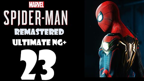 Marvel's Spider-Man Remastered (PS5) Walkthrough - ULTIMATE NG+ Hybrid Suit - Part 023