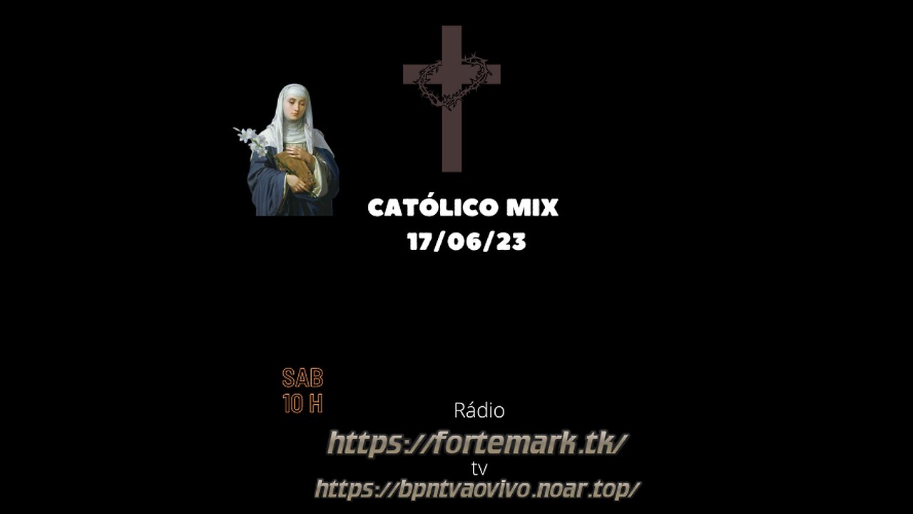 Católico Mix 17.06.23