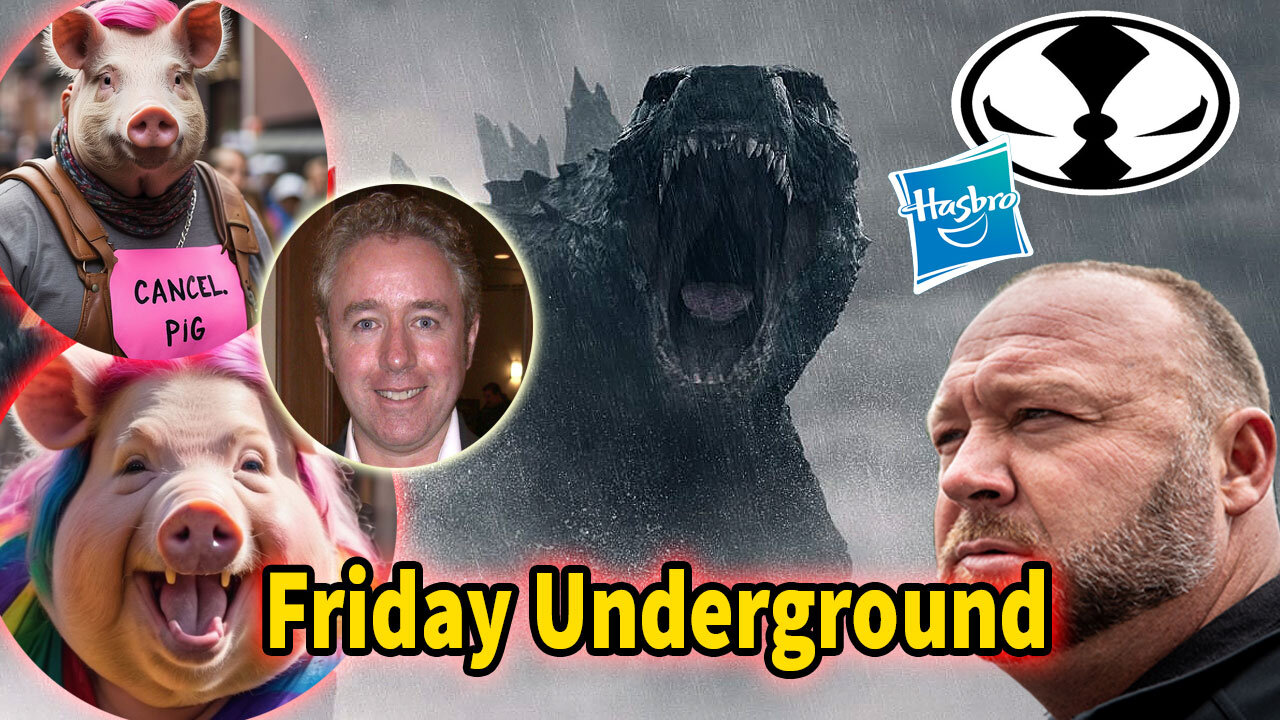 Friday Underground! Monarch Ep.5 Cancel Pigs, Mark Millar, Hasbro layoffs and more!