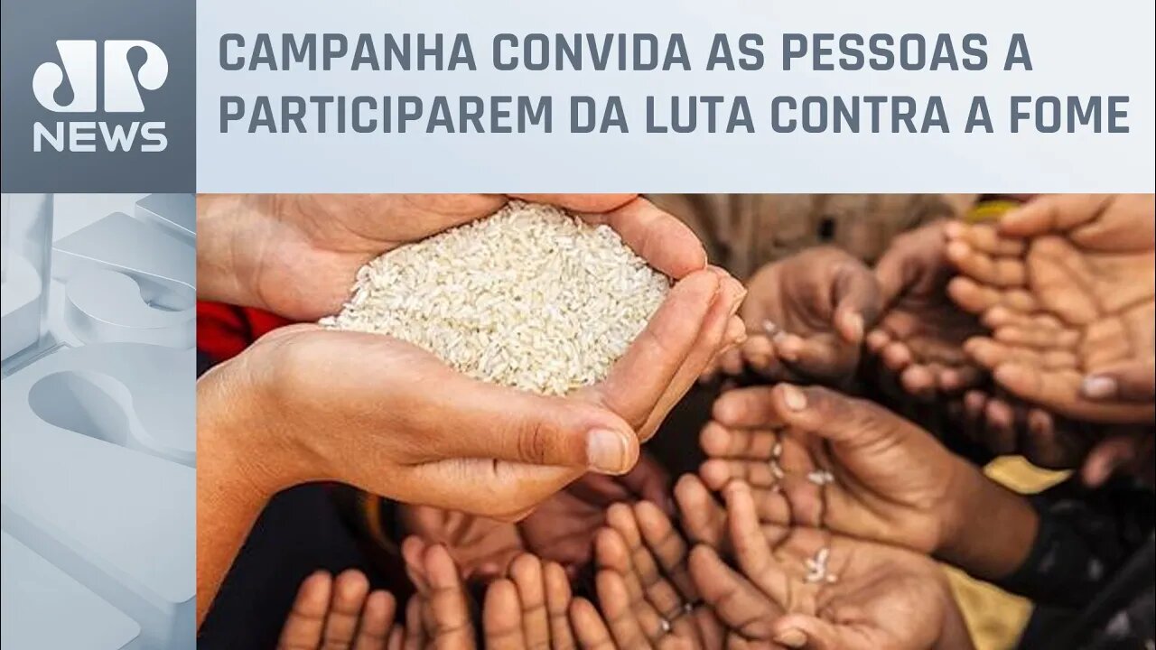 Campanha da Fraternidade de 2023 é direcionada ao combate à fome