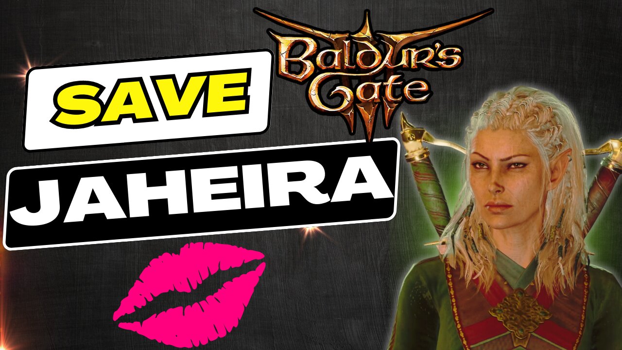 How To Save Jaheira Hardest Companion To Get #baldursgate3