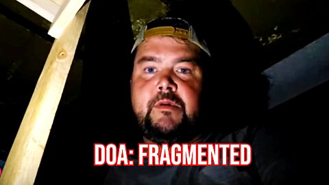 DOA: FRAGMENTED