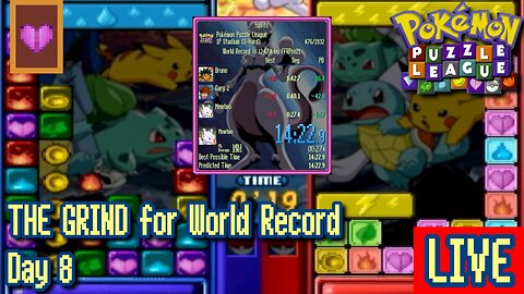 Day 8 of THE GRIND That is Never Gonna Let You Down, Doods! [Pokémon Puzzle League Speedruns]