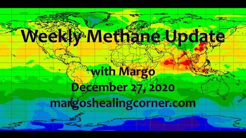 Weekly Methane Update with Margo (Dec. 27, 2020)