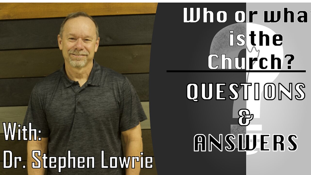 Who or what is the church? | Questions & Answers