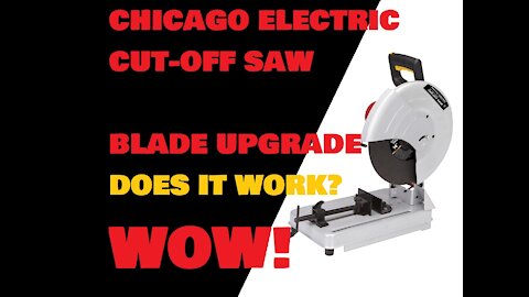 CHICAGO ELECTRIC BLADE UPGRADE