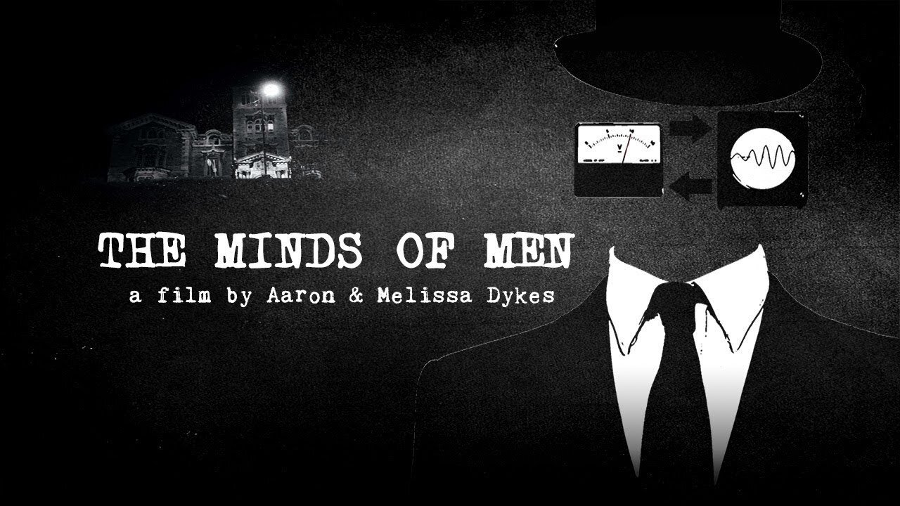 THE MINDS OF MEN | THE DARK SIDE OF CYBERNETICS AND MIND CONTROL