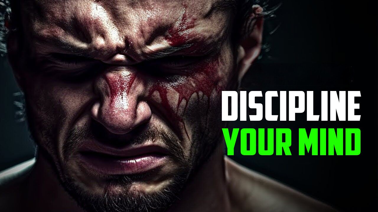 🧠 Discipline Your Mind and Master Your Thoughts - New Motivational Video 🧠