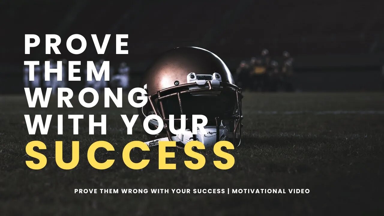 PROVE THEM WRONG WITH YOUR SUCCESS | #motivation