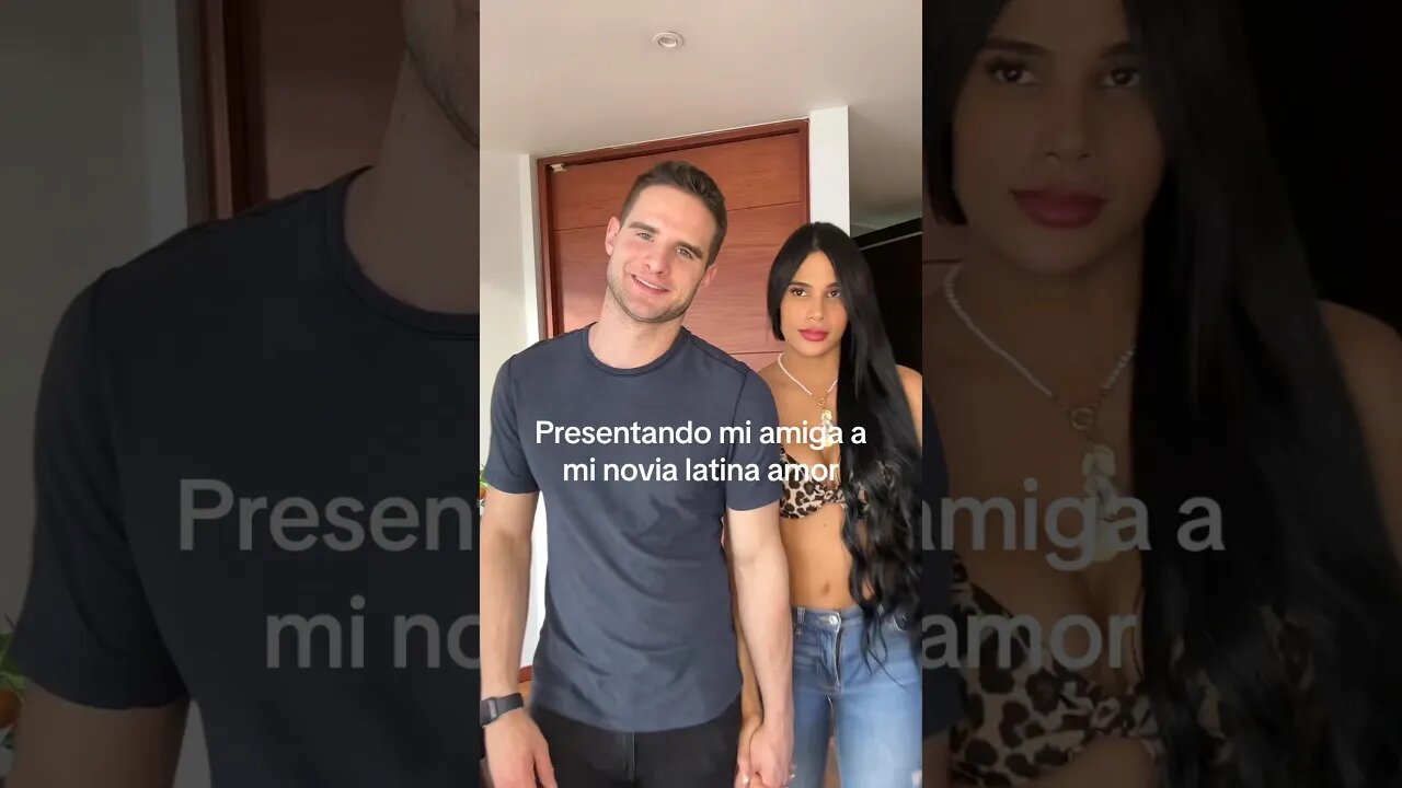 Presentando mi amiga a mi novia latina